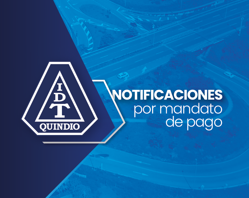 680fc252d1c45 IDTQ Notificaciones por Mandato de Pago